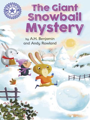 cover image of The Giant Snowball Mystery